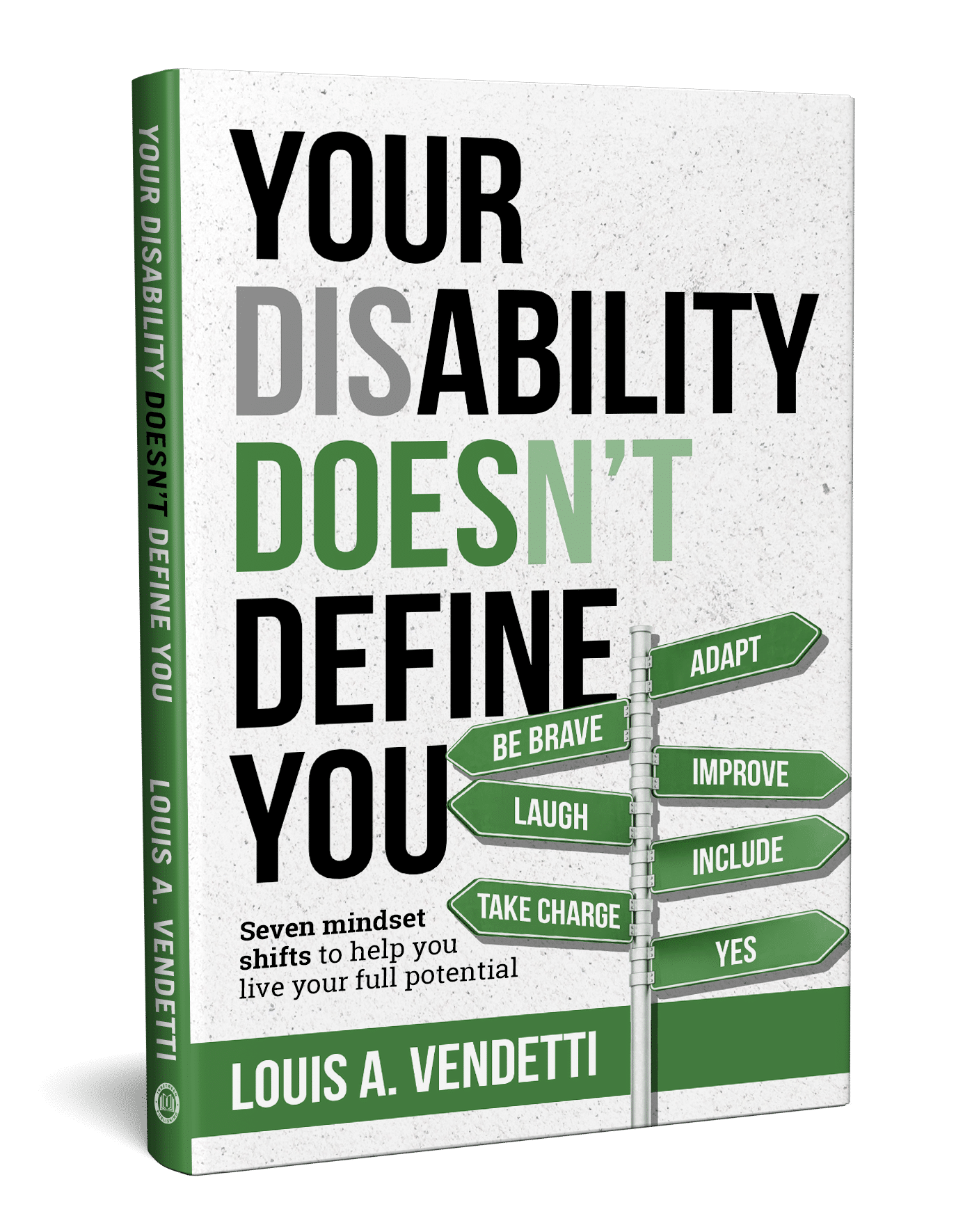 Your Disability Doesn't Define You - Louis Vendetti