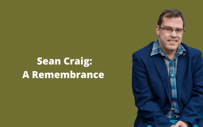 Sean Craig: A Remembrance